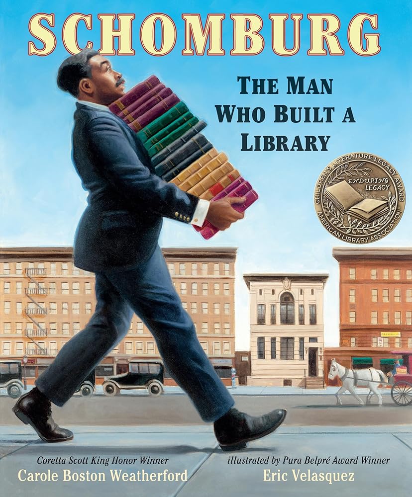 Schomburg: The Man Who Built a Library cover image