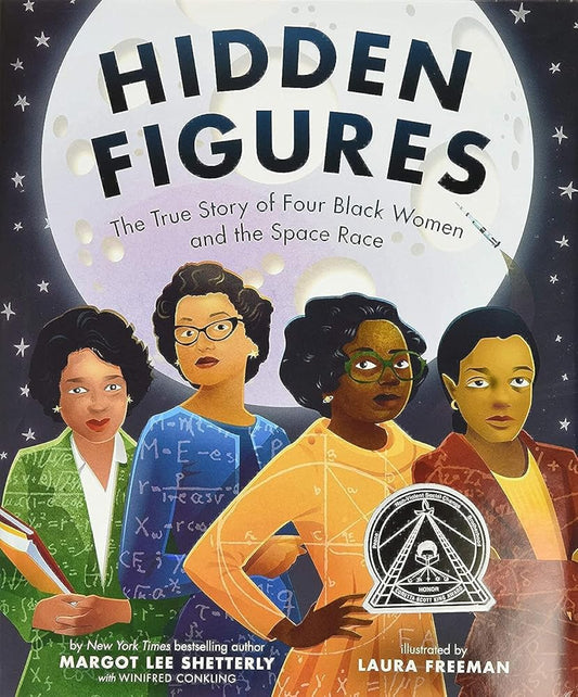 Hidden Figures: The True Story of Four Black Women and the Space Race cover image