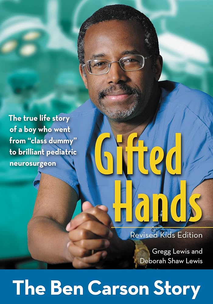 Gifted Hands, Revised Kids Edition: The Ben Carson Story (ZonderKidz Biography) cover image