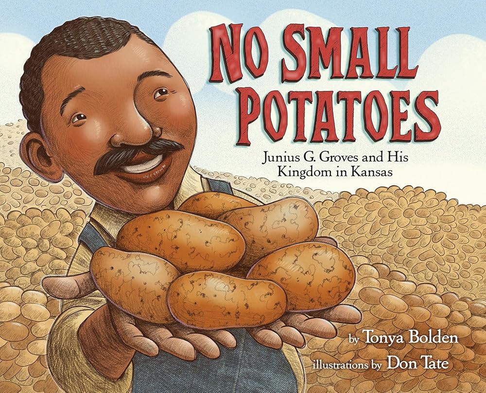 No Small Potatoes: Junius G. Groves and His Kingdom in Kansas cover image