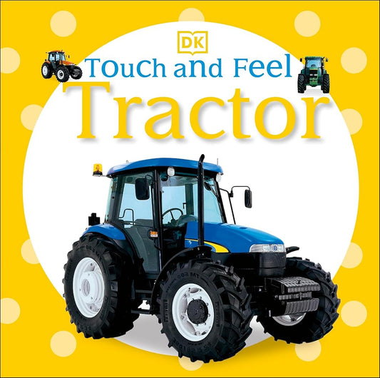 Touch and Feel: Tractor cover image