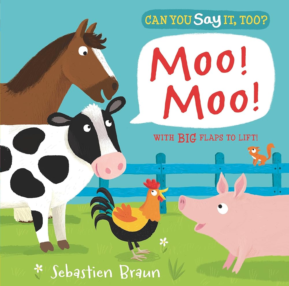 Can You Say It, Too? Moo! Moo! cover image