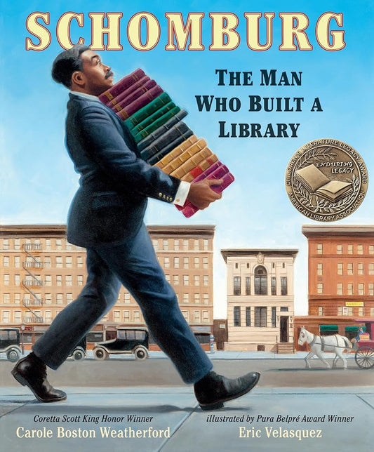 Schomburg: The Man Who Built a Library cover image