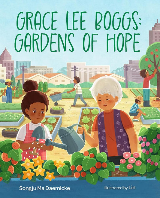 Grace Lee Boggs: Gardens of Hope cover image