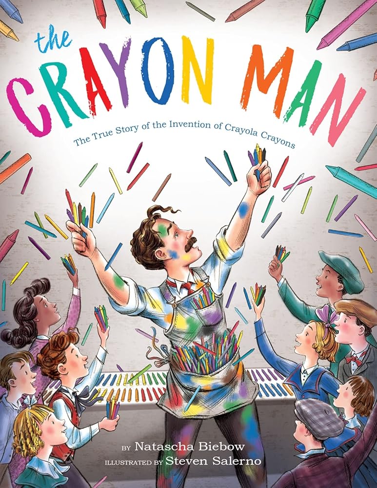 The Crayon Man: The True Story of the Invention of Crayola Crayons cover image