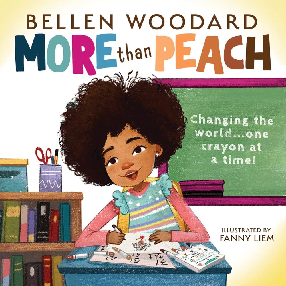 More Than Peach (Bellen Woodard Original Picture Book) cover image