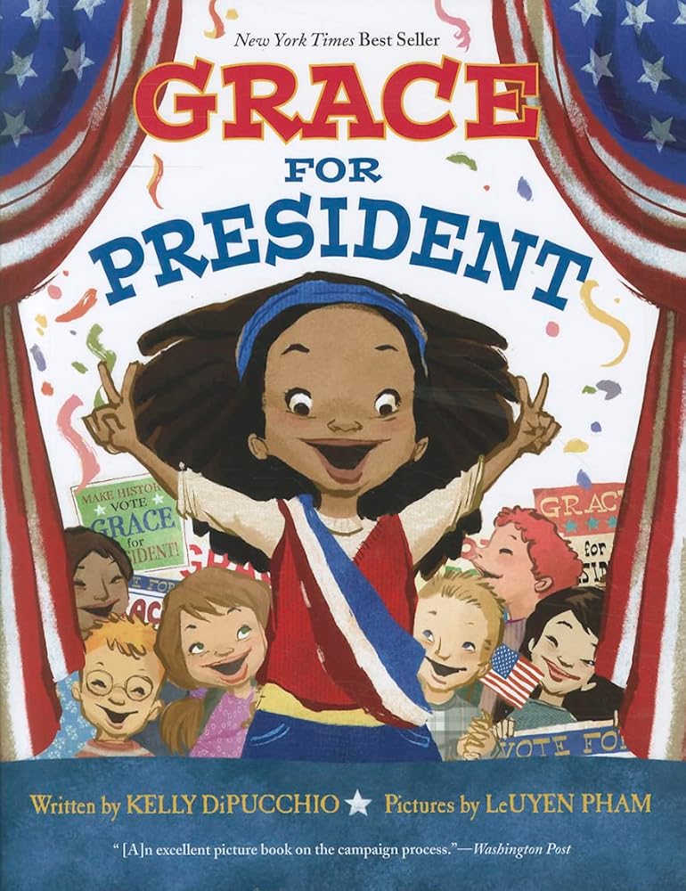 Grace for President (Grace for President, 1) cover image