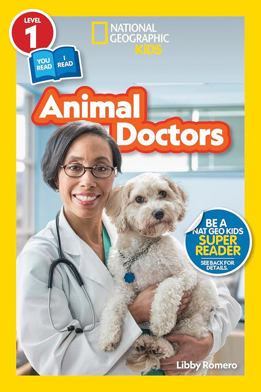 Animal Doctors (National Geographic Kids Readers, Level 1/Co-Reader) cover image