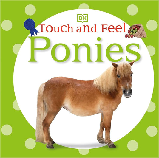 Touch and Feel: Ponies cover image